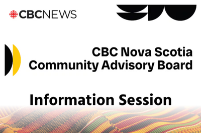 CBC Nova Scotia Community Advisory Board Info Session