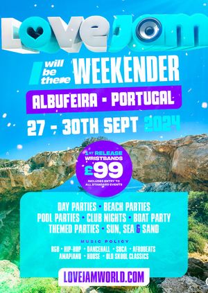 LoveJam - I Will Be There Weekender - Portugal 2024