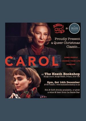 Screen B14 and The Heath Bookshop present 'Carol'