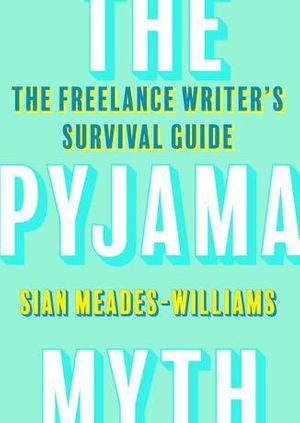 Sian Meades-Williams: The Pyjama Myth