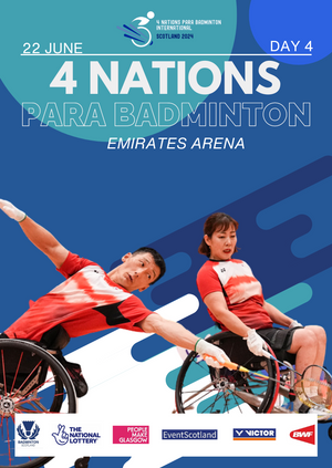 Day 4 – The 4 Nations Para Badminton International