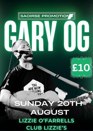 Gary Óg live in Lizzie’s 