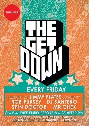 The Get Down w/ Santero