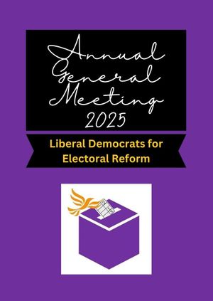 AGM 2025: Liberal Democrats for Electoral Reform