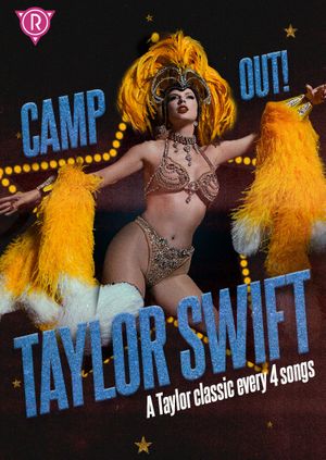 Camp Out: Taylor Swift! x Tainted Love