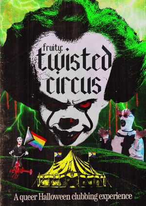 Fruity: Twisted Circus