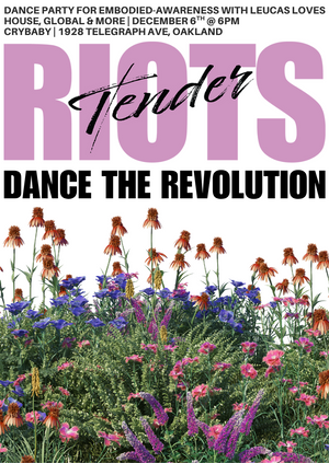 Tender Riots Crybaby 12/6