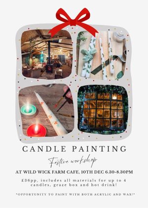 Candle Painting Workshop at Wild Wick Farm Cafe
