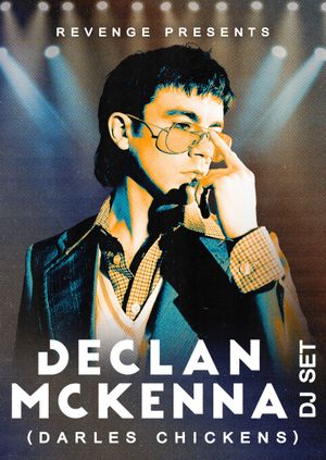 Declan McKenna (Darles Chickens) DJ Set - Level 2