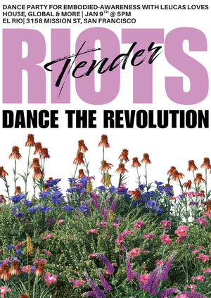 Tender Riots El Rio 1/9