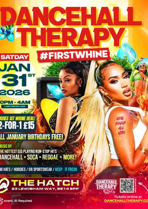 DANCEHALL THERAPY - FIRST WHINE