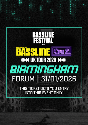 Bassline Festival - Birmingham