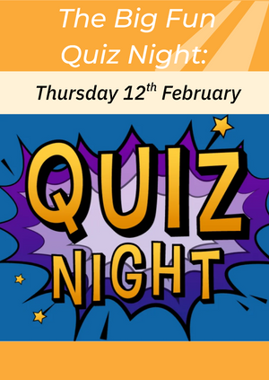 The Big Fun February Quiz Night!