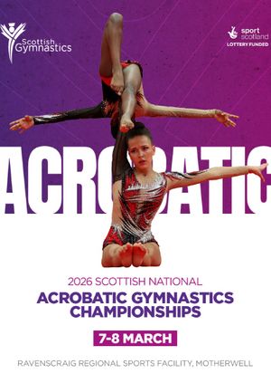 Scottish Gymnastics 2026 Scottish National Acrobatic Gymnastics Championships