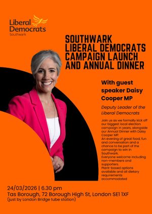 Southwark Liberal Democrats 2026 Campaign Launch & Annual Dinner