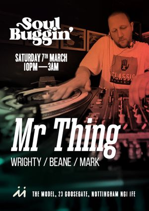 Soul Buggin' with Mr Thing