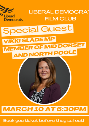 Lib Dem Film Club with Vikki Slade MP