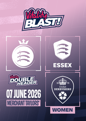 Middlesex v Essex | Vitality Blast Double-Header