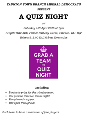 Taunton and Wellington Liberal Democrats Town Branch Quiz 2026