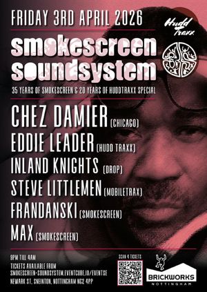 Smokescreen soundsystem Hudd traxx special with CHEZ DAMIER and EDDIE LEADER