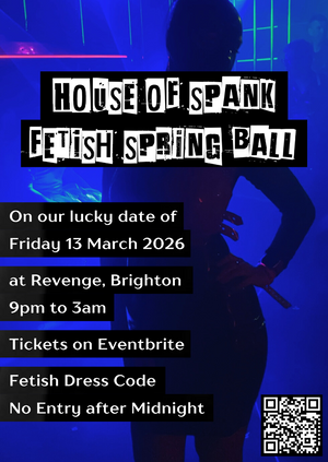 LEVEL 2: House of Spank: Fetish Spring Ball