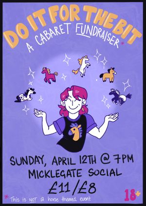 Do it for the bit! (A cabaret fundraiser)
