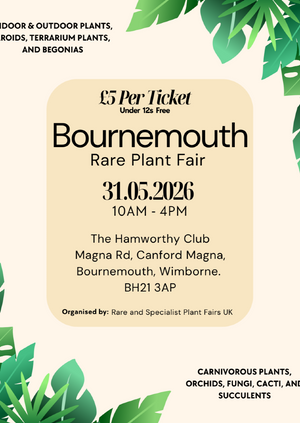Bournemouth Rare Plant Fair 31st May