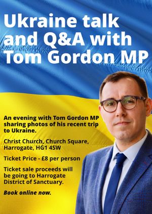 Tom Gordon MP: Ukraine Talk with Q&A