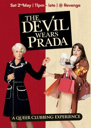 The Devil Wears Prada: A Queer Clubbing Experience