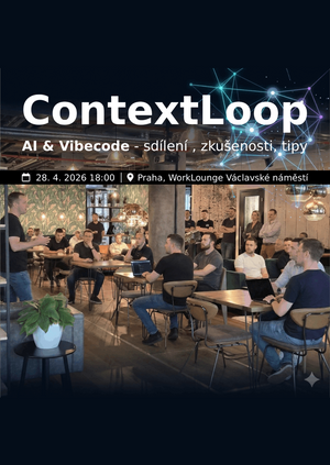 ContextLoop - AI & Vibecode sdílení zkušeností, trablů a tipů (Q2/2026)