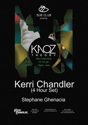 KERRI CHANDLER NEW YEARS DAY TAKEOVER