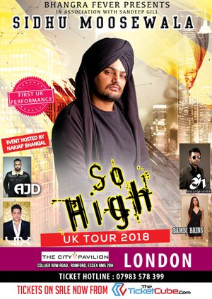 Sidhu Moosewala (London) "So High" UK Tour 2018