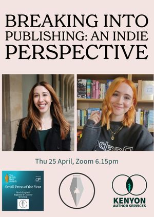 Breaking Into Publishing: The Indie Perspective