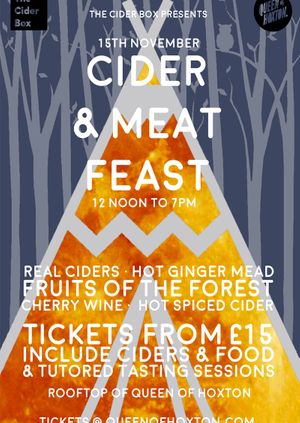 Cider and Meat Feast ** Cancelled**
