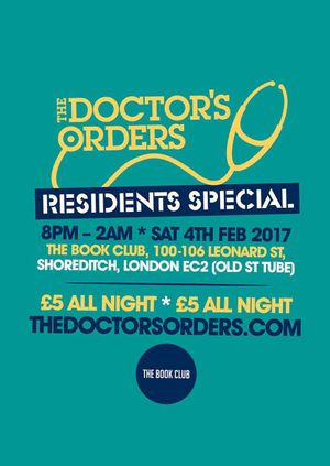The Doctor’s Orders - Residents Special