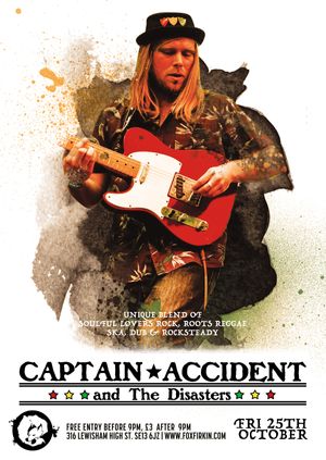 Captain Accident And The Disasters