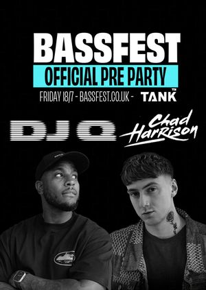 Bassfest Summer Festival Official Preparty - Friday 18th July
