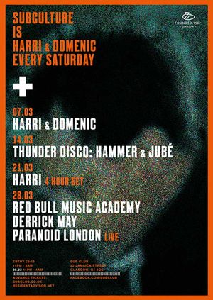 Subculture x RBMA // Derrick May // Paranoid London // Harri & Domenic