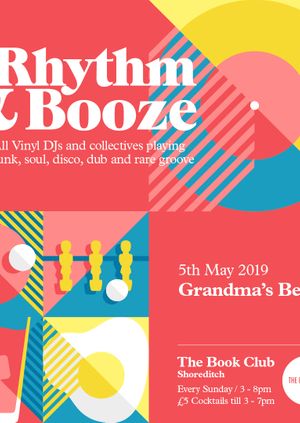 Rhythm & Booze w/ Grandma's Best  - All Vinyl Sunday Sessions! 