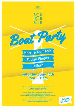 Subculture Boat Party with Harri & Domenic // Fudge Fingas // Telford
