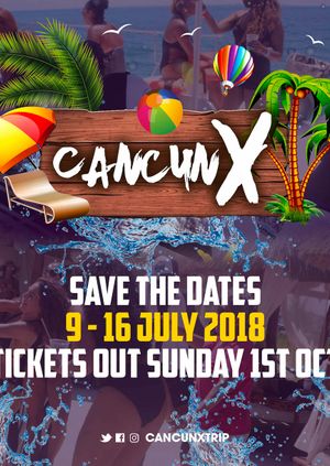 Cancun X - Events Only [Deposit]