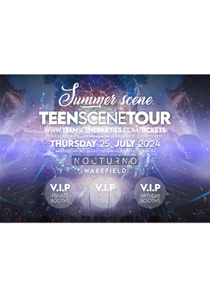 Teen Scene Tour (Wakefield)