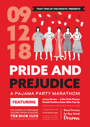 Pride and Prejudice: A Pajama Party Marathon!
