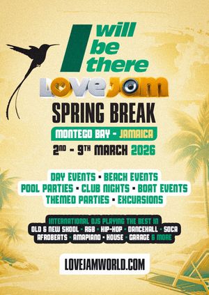 I Will Be There - LoveJam Spring Break - Jamaica 2026