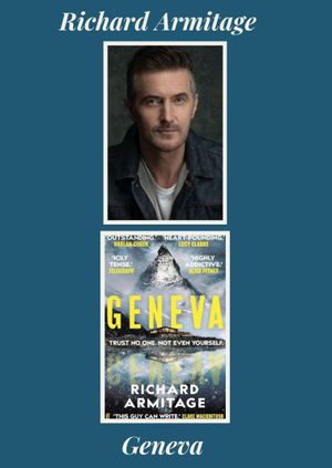 Richard Armitage - Geneva 