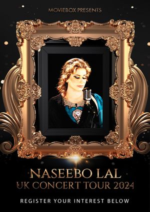 Naseebo Lal UK Tour 2024 - Register Your Interest Below