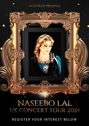 Naseebo Lal UK Tour 2024 - Available for Weddings & Private Events