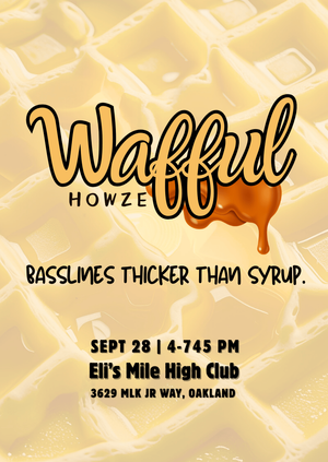 Wafful Howze Dance Party