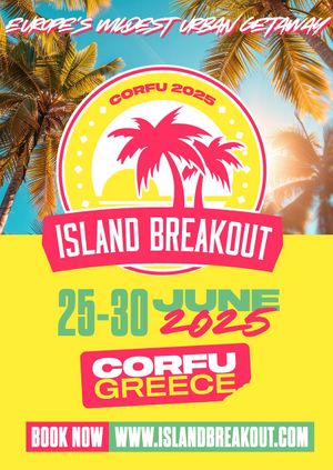 Island Breakout - Corfu 2025