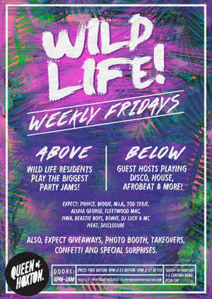 Wild Life w/ DJ Odin, Monica & Get to Know